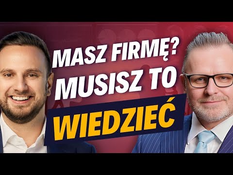 Chcesz żeby firma rodzinna przetrwała? Sukcesja firmy, fundacja rodzinna. Paweł Nowak, Daniel Siwiec