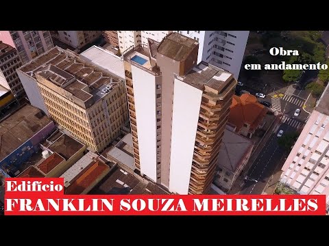 Edifício Franklin Souza Meirelles - Obra em andamento