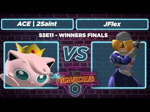 The Nightclub S5E12: ACE | 2Saint vs JFlex - Winners Finals SSBM