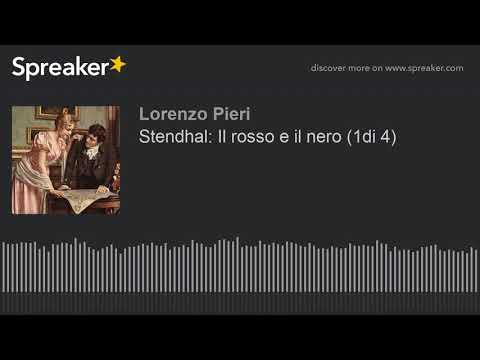 Stendhal: Il rosso e il nero (1di 4)