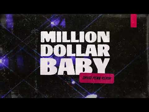 Video thumbnail for Million Dollar Baby (David Penn Remix)