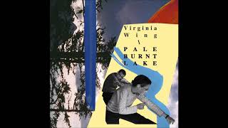 Virginia Wing - Pale Burnt Lake