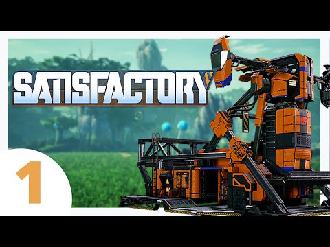 A whole new world to connect! | Satisfactory Let's Play | Episode 1