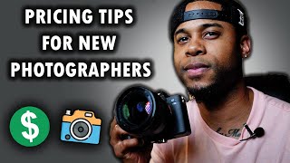 PHOTOGRAPHY PRICING FOR BEGINNERS 2022: When To Start Charging + What You Should Charge