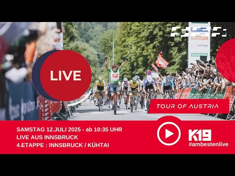 4. Etappe Tour of Austria - Innsbruck - Kühtai