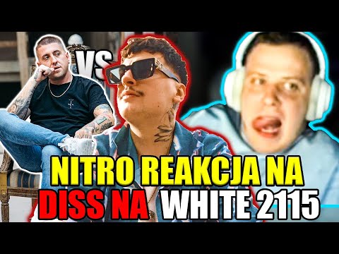 NITRO REAKCJA NA DISS BIAŁASA NA WHITE 2115 I O WYTWÓRNIACH