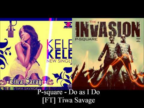 PSquare - Do as I Do ft. Tiwa Savage