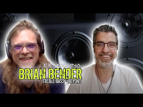 Brian Bender | Treble Bass & Beyond | Episode 2