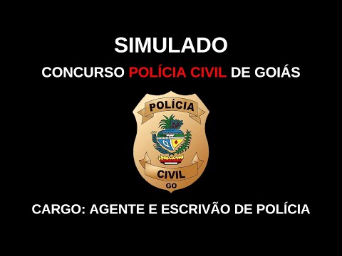 Simulado PCGO 2022 Agente e Escrivão de Polícia