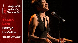 Bettye LaVette en el Teatro Lara - "Heart Of Gold"