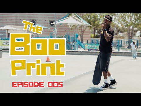 BOO JOHNSON’S THE BOO PRINT — EP 005: Westchester Skatepark