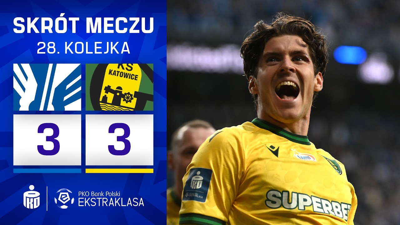 Lech Poznań vs GKS Katowice Highlights