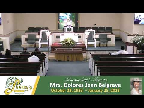 Mrs. Dolores Jean Belgrave - January 29, 2023- Leevy's Funeral Home Livestream