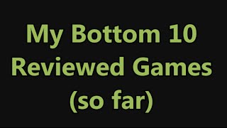 Top 10 Worst Retro Video Games I've Reviewed So Far - The No Swear Gamer Ep 102