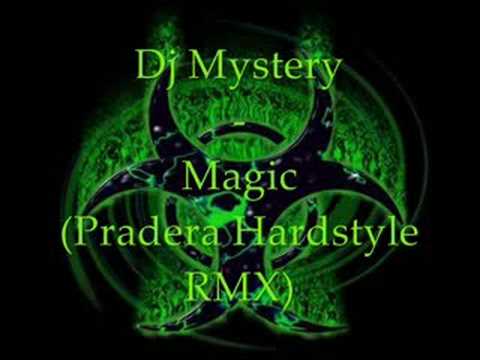 Dj Mystery - Magic (Pradera Hardstyle RMX)