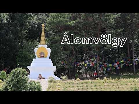 Megvilágosodás sztúpa, Álomvölgy, Piliscsaba