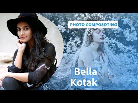 Creating Magical Photo Composites with Bella Kotak - 1 of 2 | Adobe Creative Cloud