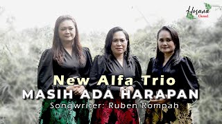Download lagu New Alfa Trio - Masih Ada Harapan mp3 Download lagu New Alfa Trio - Masih Ada Harapan mp3