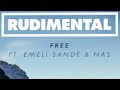 Rudimental - Free feat. Emeli Sandé (Remix ft ...