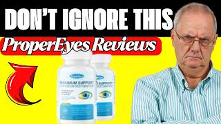 ????ProperEyes Supplement Review - ProperWorks? ProperEyes Reviews - My Shocking Results!