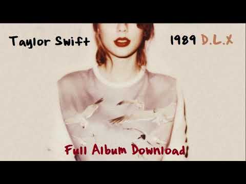 download lagu mp3 mp4 Taylor Swift Album 1989 Download Mp3, download lagu Taylor Swift Album 1989 Download Mp3 gratis, unduh video klip Taylor Swift Album 1989 Download Mp3