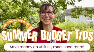 Budget Tips for a Fun, Affordable Summer!