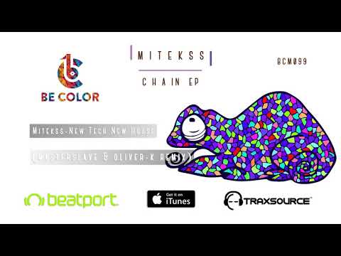 Mitekss -  New Tech New House (MasterSlave & Oliver K Remix)