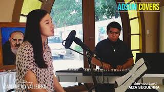I See You Lord - Aiza Seguerra Cover by Darlene Joy Vallejera