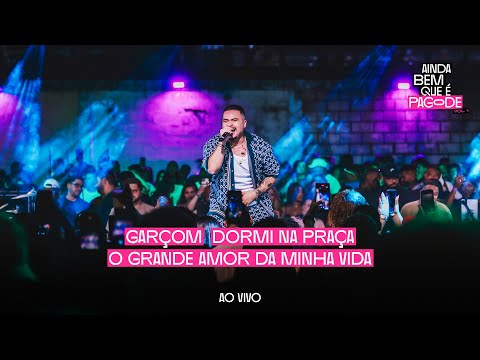 Guga Nandes - Ainda Bem Que É Pagode, Vol. 1 | BLOCO GARÇOM