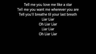 Liar Liar Lyrics