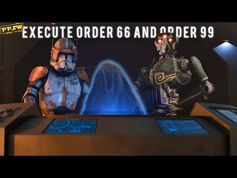 What If Palpatine Executed Order 66 & Order 99