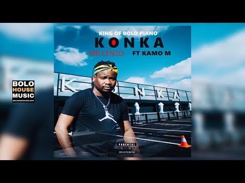 Konka - Mr Lenzo Feat Kamo M (Official Audio)