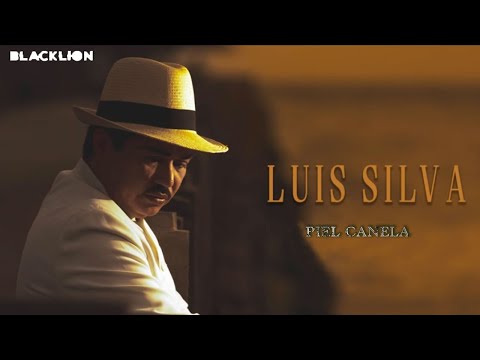 Luis Silva - Piel Canela (Audio Oficial)