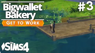 The Sims 4 Get To Work - Bigwallet Bakery - Part 3