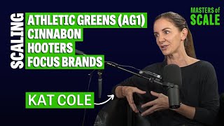 Kat Cole: How to scale iconic brands (Athletic Greens/AG1 CEO, Cinnabon, Hooters) | Masters of Scale