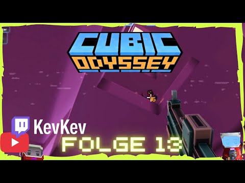 Cubic Odyssey Folge 13  @DE_RaSAlGhul