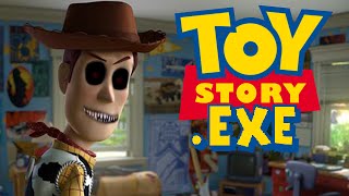 TOY STORY.EXE - RIP CHILDHOOD