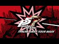 Persona 5 Royal - Throw Away Your Mask by Shoji Meguro