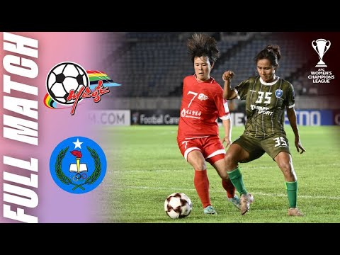 Naegohyang Women’s FC 🇰🇵 vs ISPE WFC 🇲🇲 | Full Match | AFC Women's Champions League™