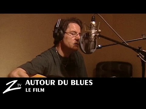 Autour du Blues... Le Film
