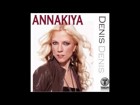 Annakiya - Denis (DJ Gollum Remix)