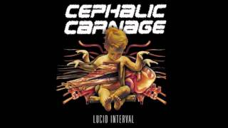 Cephalic Carnage - Lucid interval - Track 03: Anthro Emesis