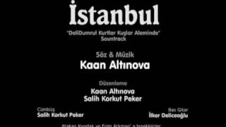 İstanbul - Kaan Altınova