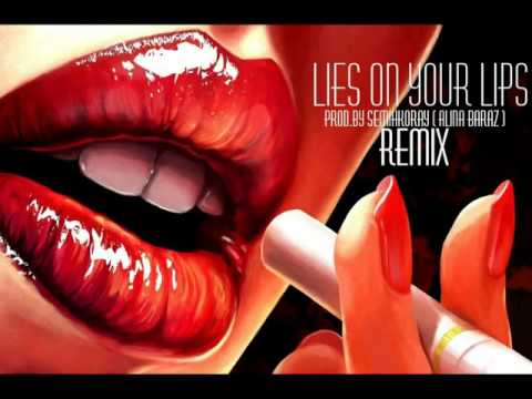 Lies On Your Lips [RemixAlinaBaraz] Prod.By SemihKoray