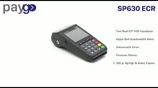 PAYGO SP 630 ECR ÖKC TÜRKİYE DE İLK KEZ DÖNÜŞ GLOBAL ÖDEME ÇÖZÜMLERİ İ