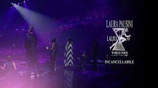 Laura Pausini 30 World Tour - Incancellabile