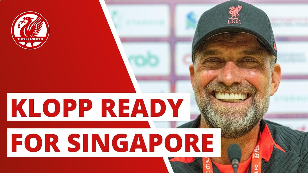 "I admire them so much" | Jurgen Klopp Press Conference (Singapore)