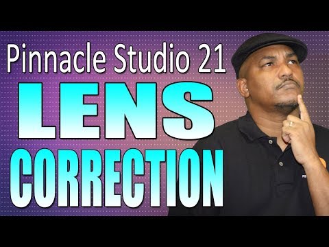 Pinnacle Studio 21 Ultimate Wide Angle Lens Correction Tutorial