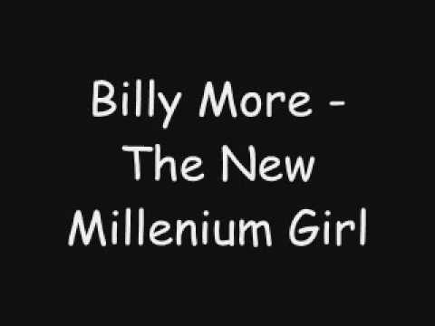 Billy More - The New Millenium Girl [2000]