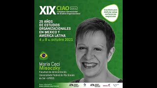 Conferência da Profa. Maria Ceci Misoczky no IXI CIAO